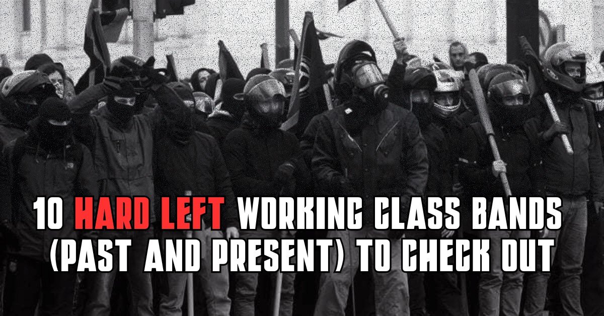 hard-left-working-class-bands